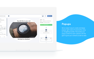 We've made it easy to create and design popups right inside of CustomerVox using our drag&drop builder. Personalize your popup content for each customer with the goal to grow your contacts as well as sales.
