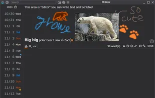Write your diary or draw pictures as you like in the Editor. You can also paste photos or import parts of web pages...