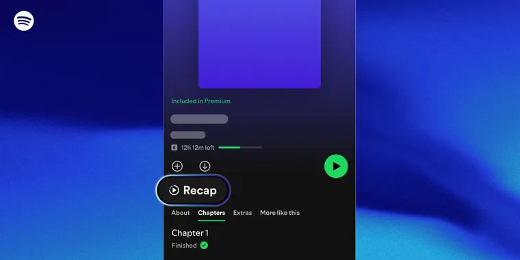 Spotify debuts audiobook recaps, offering tailored audio summaries to reengage listeners image