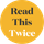 Read This Twice icon
