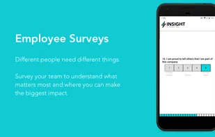 Survey your team to understand what matters most and where you can make the biggest impact.