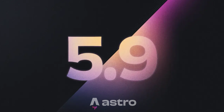 Astro 5.9 adds experimental CSP support and Markdown rendering in content loaders image