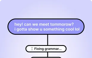 Type less, say more. Speak your thoughts and let AI transcribe instantly. Then fix grammar, adjust tone, or translate to 40+ languages. Your voice or keyboard — your message always lands perfectly.