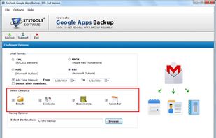 Select amongst the backup categories such as emails, contacts , documents and calendar along with Email format options such as EML , MBOX , MSG or PST to save the file in.