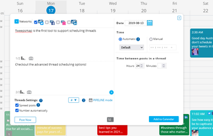 Schedule Twitter threads and polls for free! Spread them out over time for more engagement with paid plans. 