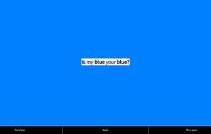 Is My Blue Your Blue? screenshot 1