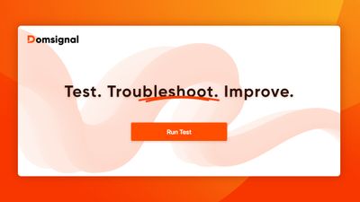 Test. Troubleshoot. Improve.