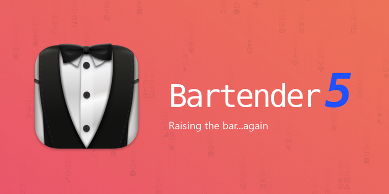 Bartender 5 launches with revamped features for enhanced menu bar control on macOS