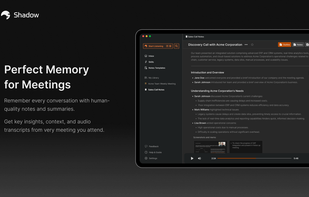 Shadow - Botless Meeting Assistant screenshot 3