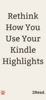 Make the most of your Kindle