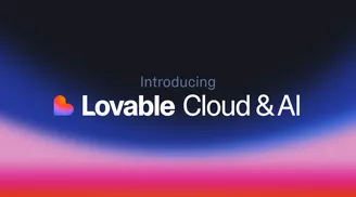 Lovable introduces Cloud & AI to let users build full-stack, AI-enabled apps more easily image