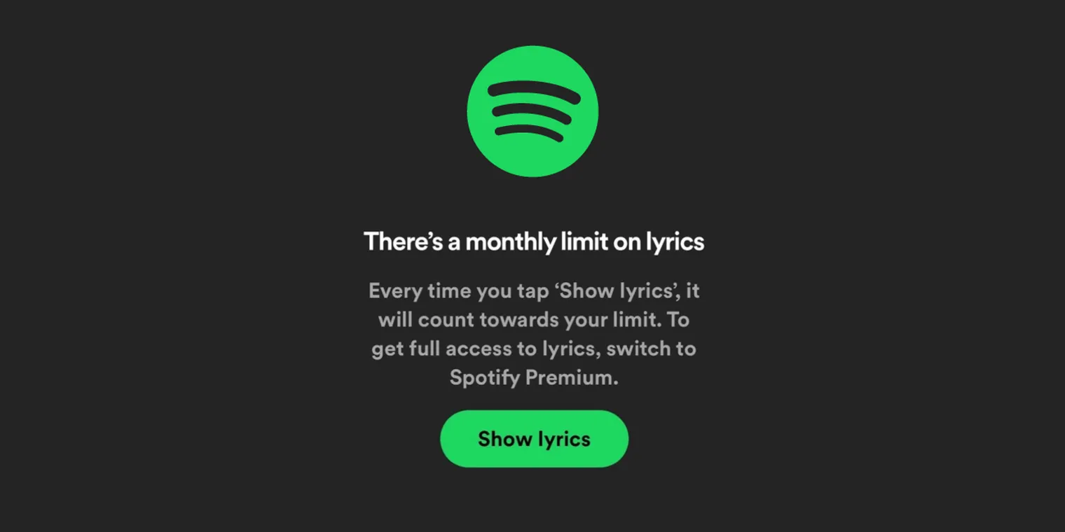Spotify has quietly implemented a monthly limit on the lyrics feature