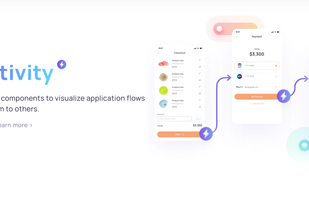 Connect screens and components to visualize application flows and demonstrate them to others.
