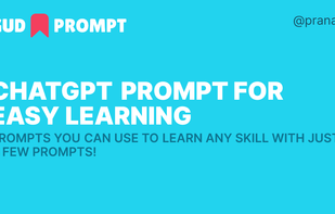ChatGPT Prompt for Easy Learning