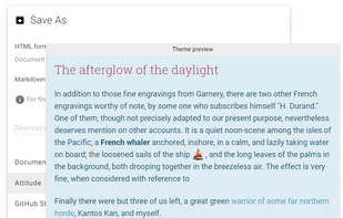 Stop worrying about alignments, colors, font sizes, margins and let document themes handle that for you.
Once saved on your computer, your documents can be viewed directly in your favorite Web browser.
A document with a theme can be opened and saved with another theme endlessly, like any other document.
Oh, by the way, (Un)colored interface can also be customized with themes.