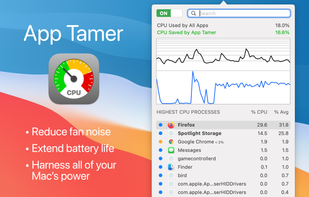 App Tamer reduces fan noise, extend battery life and harness all of your Mac's power.