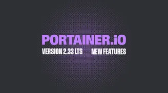 Portainer 2.33 LTS brings modernized UI, Helm enhancements, and experimental observability image