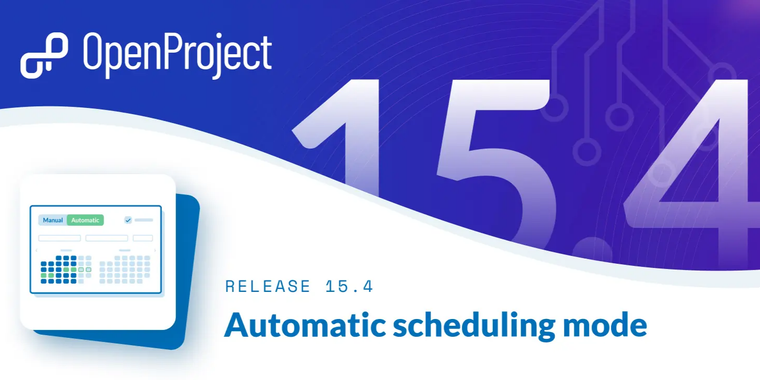 OpenProject 15.4 brings automatic scheduling, single date mode, and enhanced meetings image