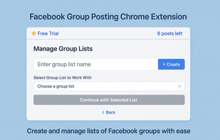 Group Lists manager screen. Create, edit, and organize reusable lists of Facebook groups to post to with a single click.
