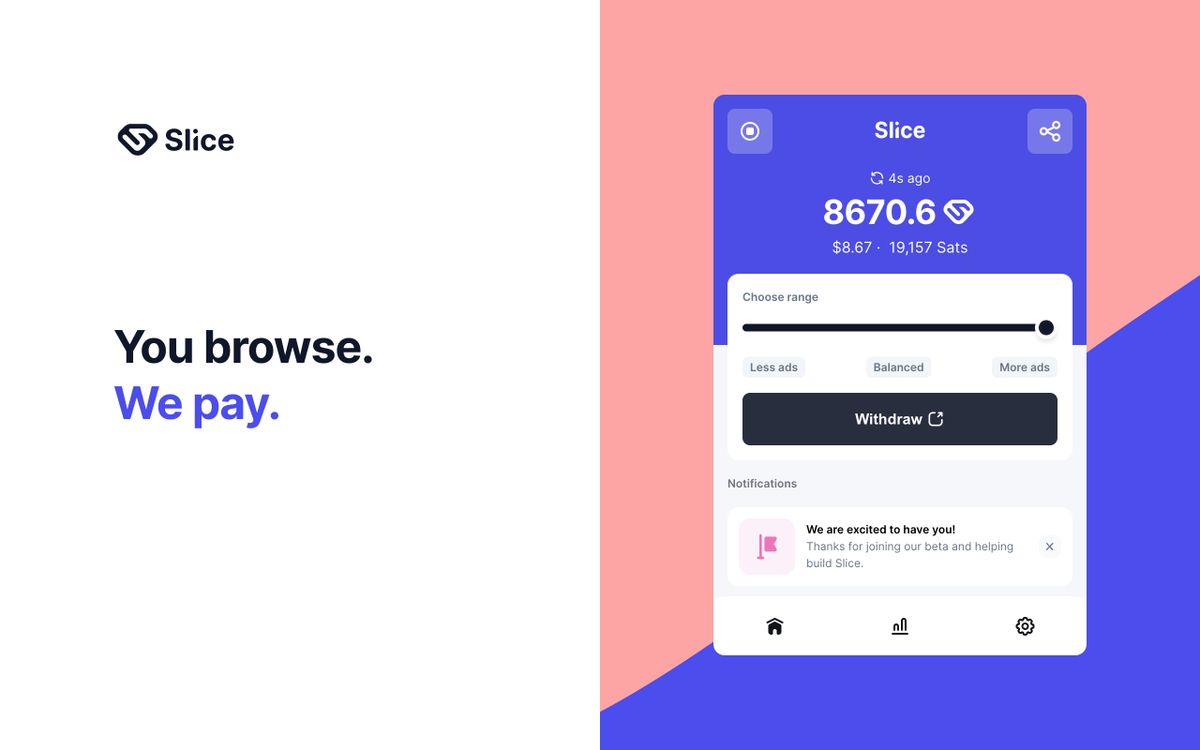 Slice You browse. We pay. Alternatives and Similar Apps / Services