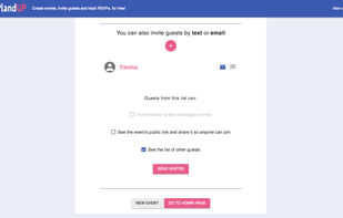 2) Invite. The second option is to add the guests in a list and send them the event's URL by email or SMS