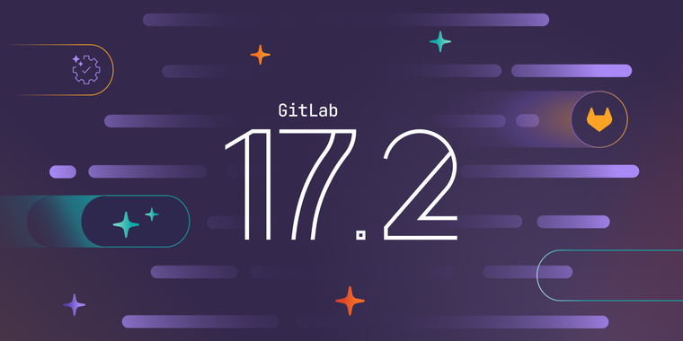 GitLab 17.2 released with log streaming, a new pipeline execution security policy and more image