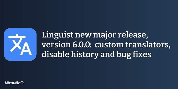 Linguist Translate releases privacy-focused update with major changes image