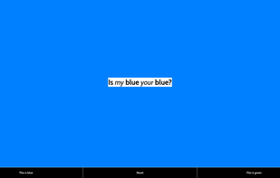 Is My Blue Your Blue? screenshot 1