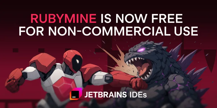 JetBrains makes RubyMine free for non-commercial use, joining WebStorm and other IDEs image