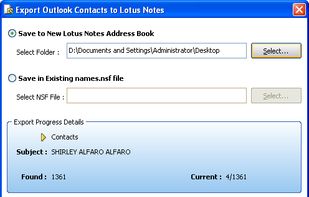 Choose the location to save converted Outlook contacts (either at a new location or in existing names.nsf file).