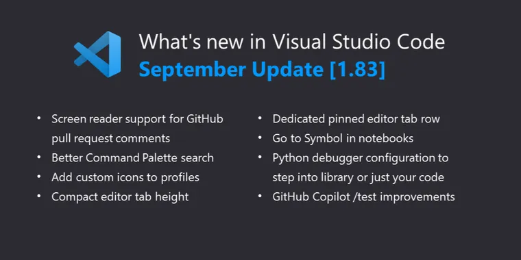 VS Code 1.83 released with enhanced accessibility, improved GitHub Copilot, and more image