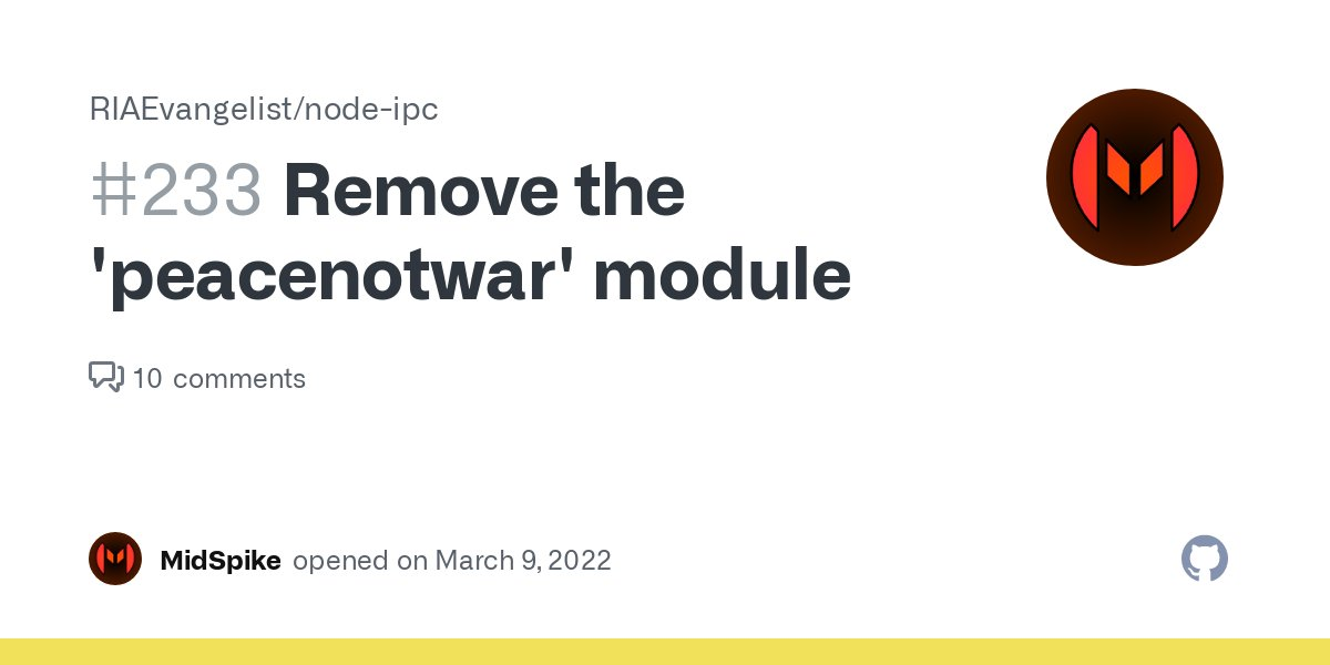 node-ipc developers pushed malware update in protest to Russian invasion of Ukraine