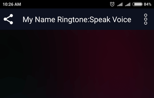 https://play.google.com/store/apps/details?id=com.vaktech.mynameringtone.speakvoice