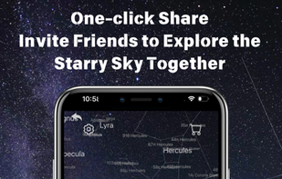 One-click Share, Invite Friends to Explore the Starry Sky Together