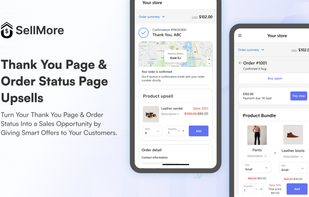 Turn the Thank You and Order Status pages into sales opportunities with smart upsell offers.
