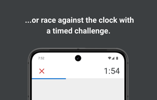 ...or race against the clock with a timed challenge.