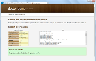 After the crash report has been uploaded user may be directed to a customized web page about that problem where may exist some information, for example a link to a version where the problem has been fixed or some workaround. Or default page may be shown, where user can see the state of the problem and ID of his crash report which he can use when communicate with support.
