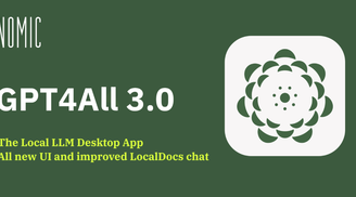 Nomic releases GPT4All 3.0, its open-source local LLM desktop app with new redesign & more image