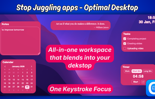 Stop juggling apps - Optimal Desktop