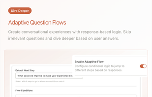 Adaptive question flows to get better responses
